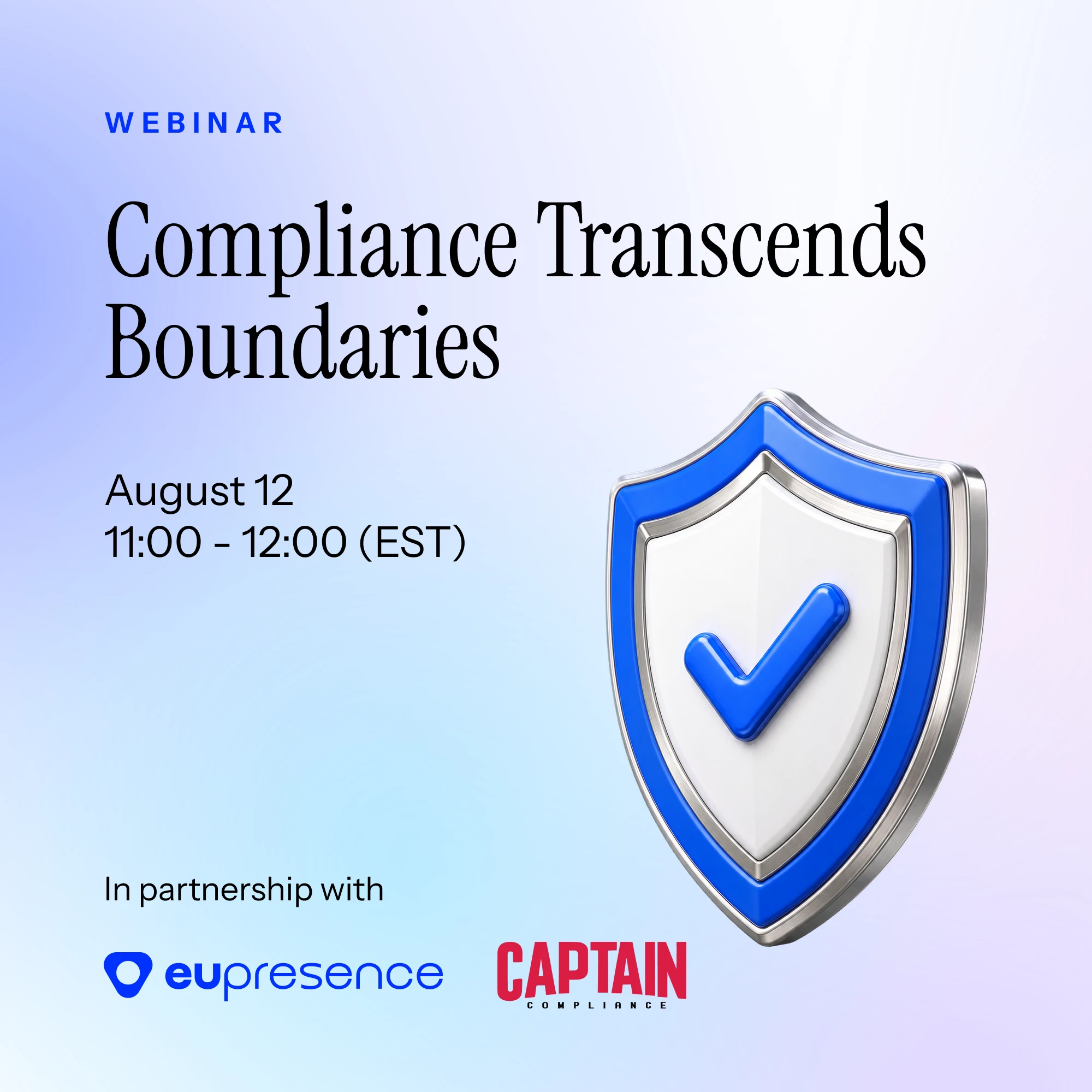 Compliance Transcends Boundaries webinar cover — in partnership with Captain Compliance